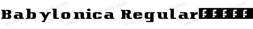 Babylonica Regular字体转换
